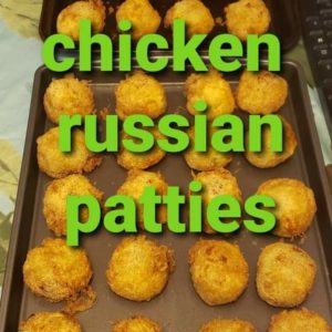 Chicken Russian Patties ( 6 small )